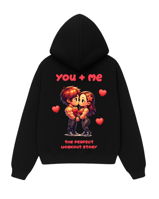 You + Me | Premium Hoodie