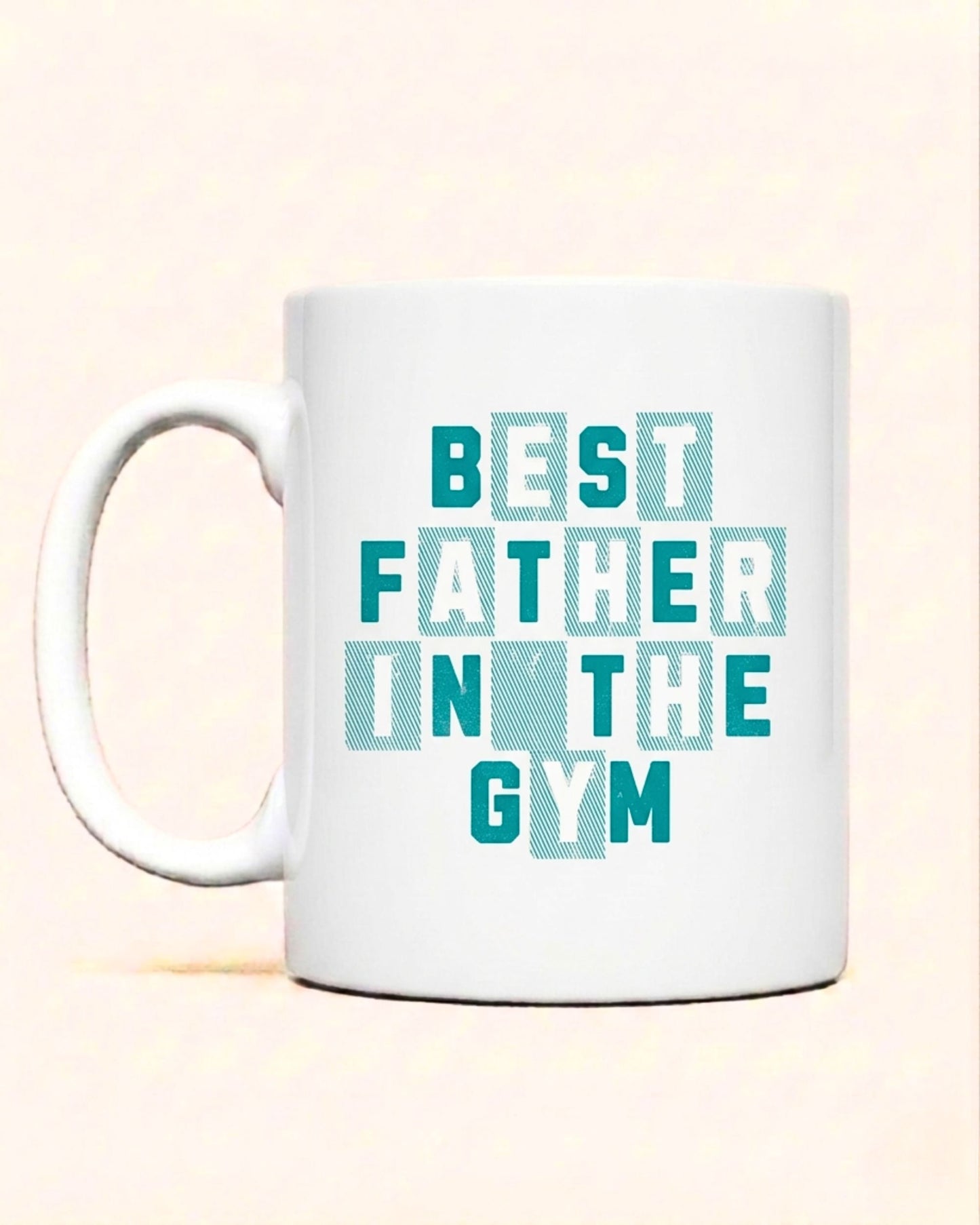 Best Father In The Gym | Cup