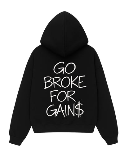 Go Broke | Premium Hoodie