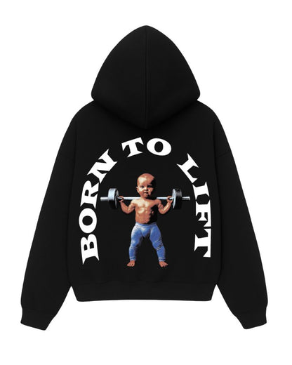 Born To Lift | Premium Hoodie